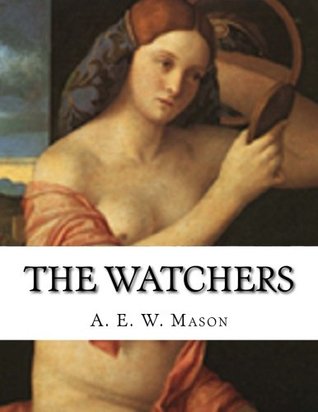 The Watchers A Novel